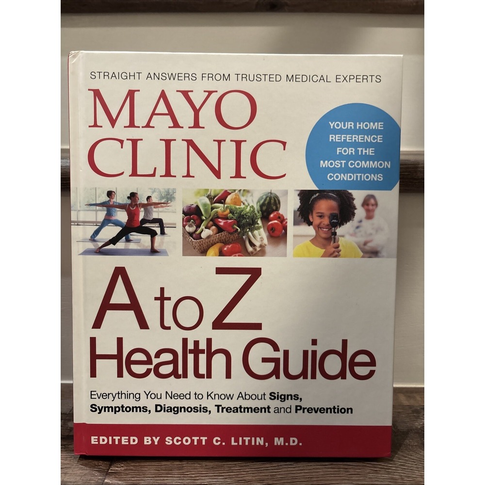 Mayo Clinic A To Z Health Guide